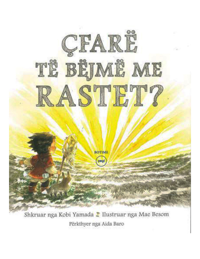 Cfare Te Bejme Me Rastet - Kobi Yamada