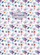 Fletore dekorative Fresh Flowers, 64 faqe, me katrorë, ngjyrë vjollcë
