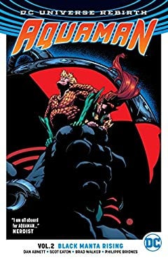 Aquaman Black Manta Rising Vol 2 - Dan Abnett