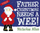 Father Christmas Needs A Wee - Nicholas Allan