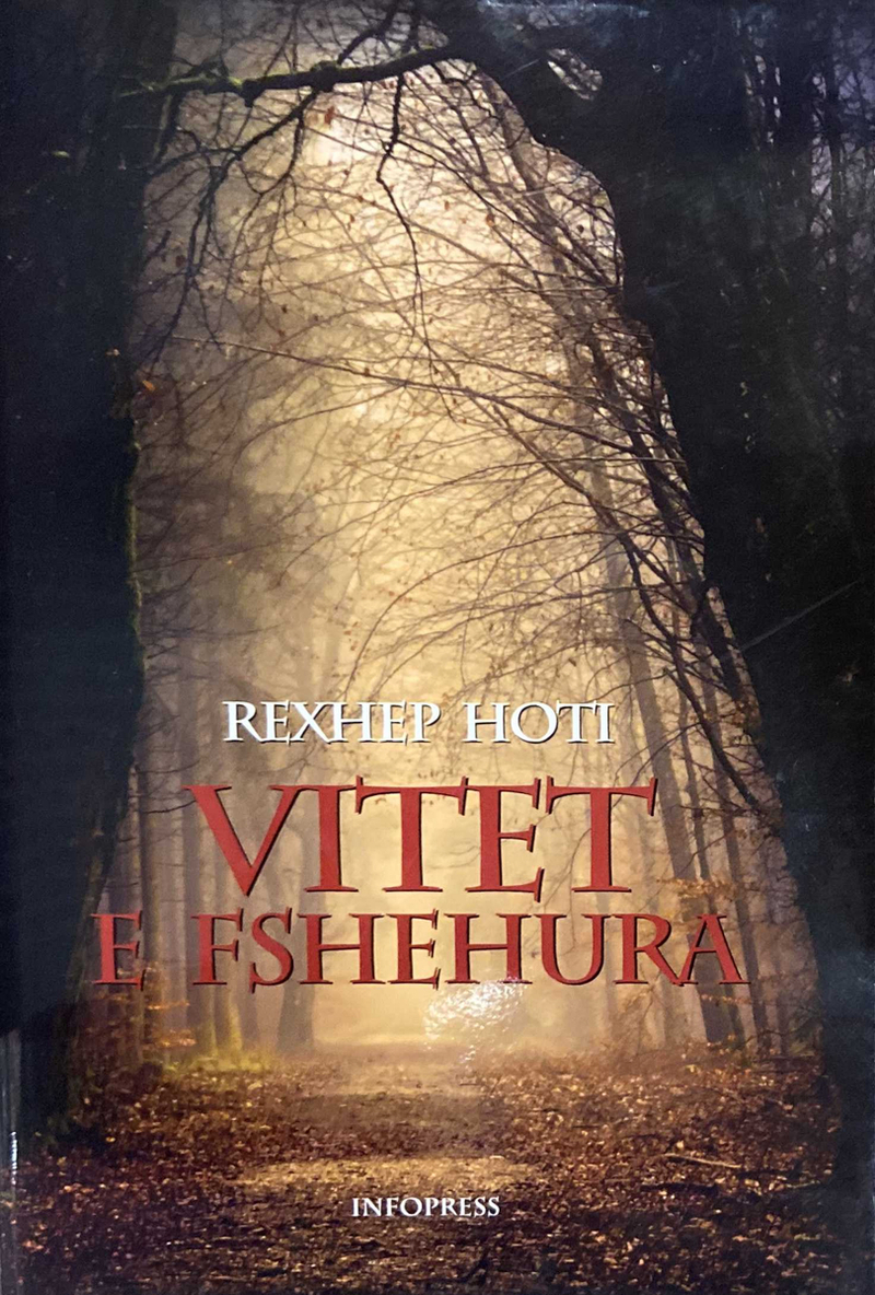 Vitet E Fshehura - Rexhep Hoti