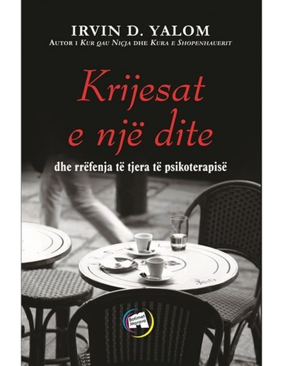 Krijesat E Nje Dite - Irvin Yalom