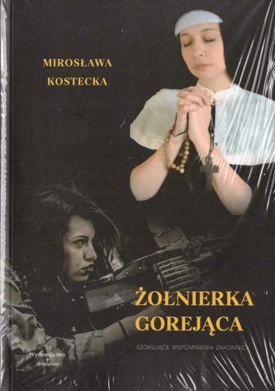 Liber Mirosława Kostecka, Żołnierka Gorejąca, broshurë, në polonisht