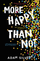 More Happy Than Not - Adam Silvera