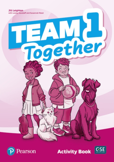 Team Together 1 Activity Book - Pearson Education