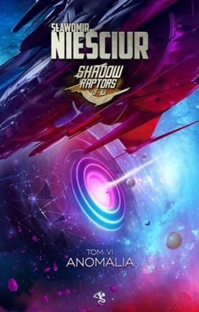 Книга Anomaly Shadow Raptors Том 6, научна фантастика