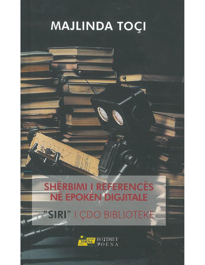 Sherbimi I Refernces Ne Epoken Digjitale Siri I Cdo Biblioteke - Majlinda Toci