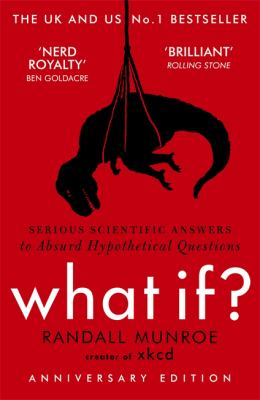 What If - Randall Munroe