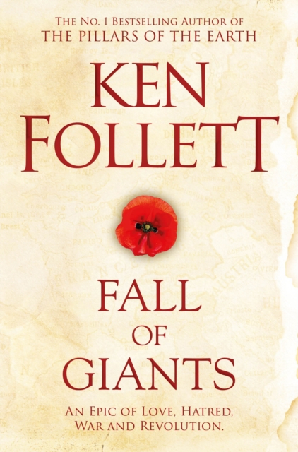 Fall Of Giants - Ken Follett