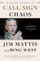 Call Sign Chaos - Jim Mattis