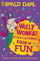 Willy Wonkas Everlasting Book Of Fun - Roald Dahl