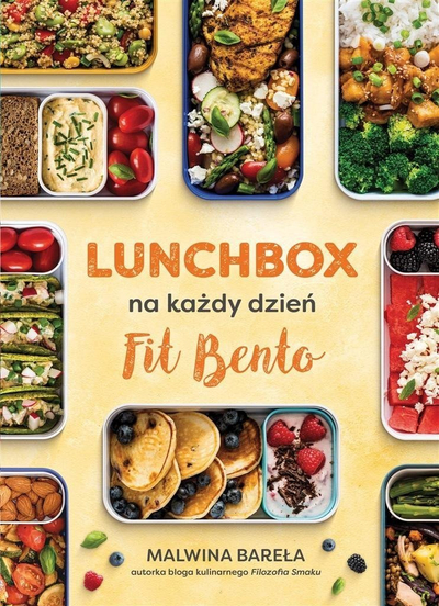 Libër gatimi i Malwina Barela, Lunchbox për çdo ditë Fit Bento, 130 receta, polonisht