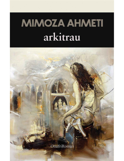 Arkitrau - Mimoza Ahmeti