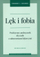 Libër psikologjik nga Edward J. Bourne, Anxiety And Phobia A Practical Handbook For People With Anxiety Disorders, në anglisht