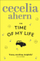 Time Of My Life - Cecelia Ahern