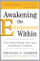 Awakening The Entrepreneur Within - Michael E. Gerber