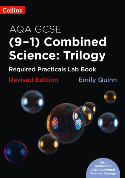 Aqa Gcse Combined Science 91 Required Practicals Lab Book - Emily Quinn