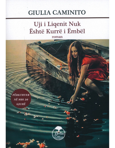 Uji I Liqenit Nuk Eshte Kurre I Embel - Xhulia Kaminito