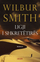 Ligji I Shkretetires - Wilbur Smith