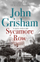 Sycamore Row Reissue - John Grisham