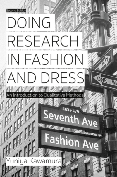 Doing Research In Fashion & Dress - Yuniya Kawamura