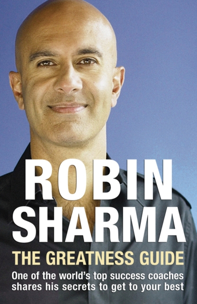 The Greatness Guide - Robin Sharma
