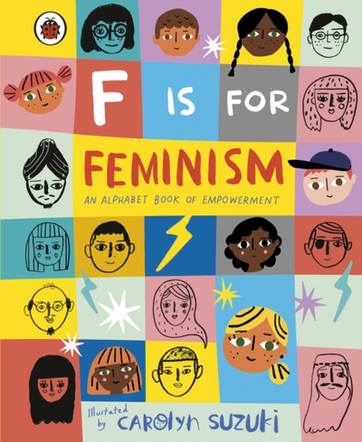 F Is For Feminism - Carolyn Suzuki