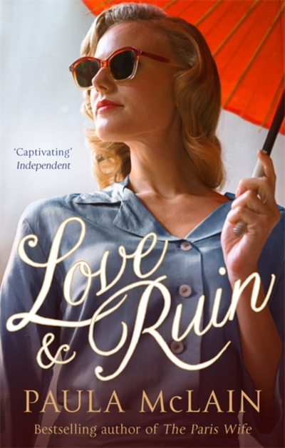 Love And Ruin - Paula Mclain