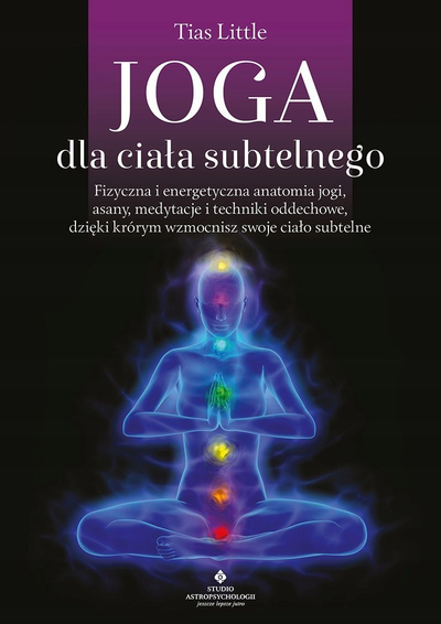 Libër yoga "Yoga for the Subtle Body", anatomi e trupit fizik edhe energjetik, udhërrëfyes praktik, në anglisht