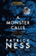 Monster Calls - Patrick Ness & Siobhan Dowd
