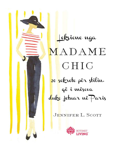Leksione Nga Madame Chic - Jennifer Lynn Scott