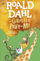 Giraffe & The Pelly & Me - Roald Dahl