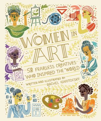 Women in Art 50 Fearless Creatives - Rachel Ignotofsky