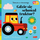 Картонска книга Smart Kid Academy Каде се сокри тракторот, интерактивна, за деца