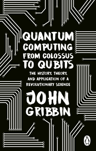 Quantum Computing From - John Gribbin