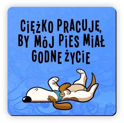 Magnet frigoriferi me qen, 70x70mm, dizajn me humor, blu