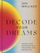 Decode Your Dreams - Wallace, Ian