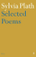 Selected Poems Of Plath - Sylvia Plath