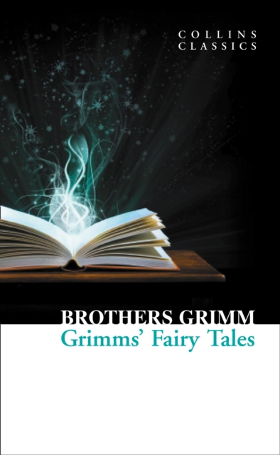 Grimms Fairy Tales - Brothers Grimm