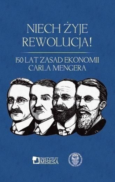 Libër ekonomik Long Live the Revolution 150 Years of Principles of Economics