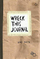 Wreck This Journal - Keri Smith