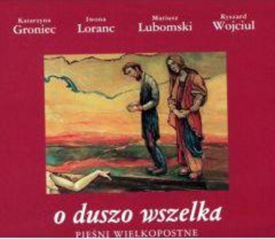 CD muzikore MTJ “O Soul All. Lenten Songs”, këngë kreshmore, botim 2007