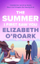 Summer I First Saw You - Elizabeth O'roark
