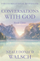 Conversations With God Book 3 - Neale Donald Walsch