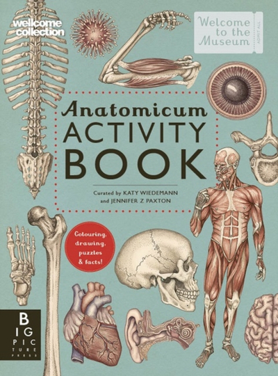 Anatomicum Activity Book - Jennifer Z Paxton