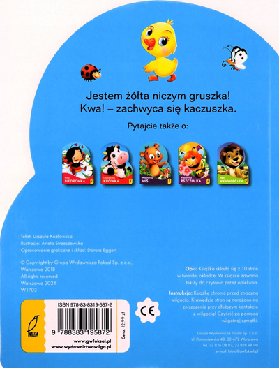 Liber per kalamaj Wilga Kaprysna Kaczuszka, me rime, format die cut, shumengjyresh