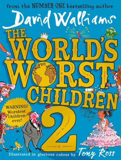 Worlds Worst Children 2 - David Walliams