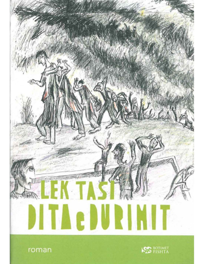 Dita E Durimit - Lekë Tasi