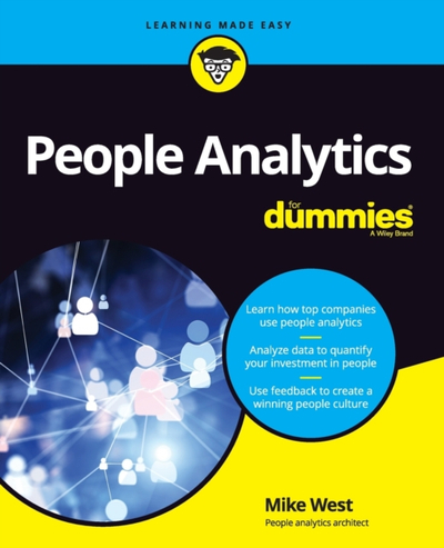 People Analytics For Dummies - Mike West