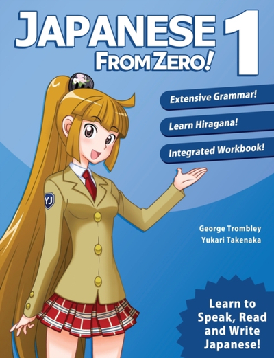Japanese From Zero - George Trombley  Yukari Taken